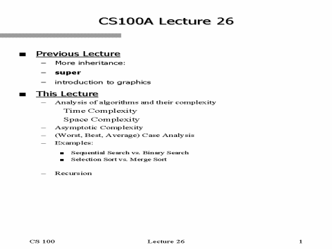 CS100A Lecture 26